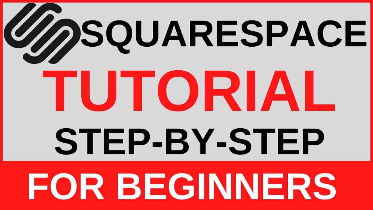 Squarespace Tutorial For Beginners 2020 | Create Your Own Website From Scratch Step-By-Step