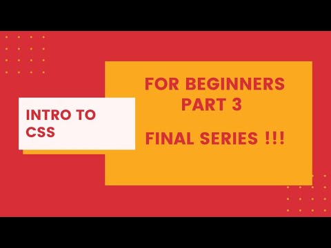 How to start using CSS (For beginners) #Part3 (Final part)
