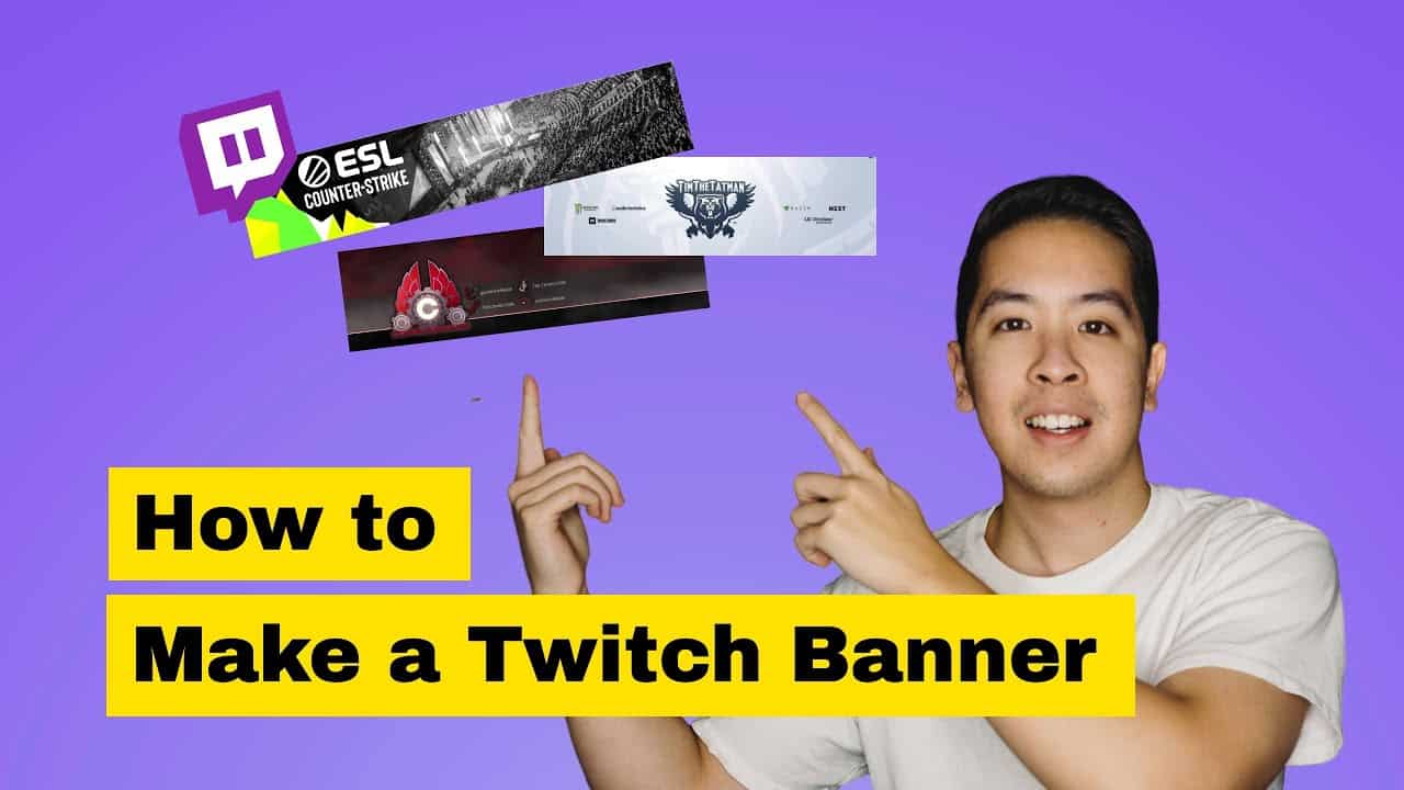 How to Make a Twitch Banner + Free Custom Templates