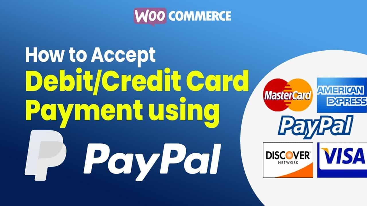 How to Accept Credit/Debit Card Payment using Paypal on Own Website | Woocommerce WordPress Tutorial