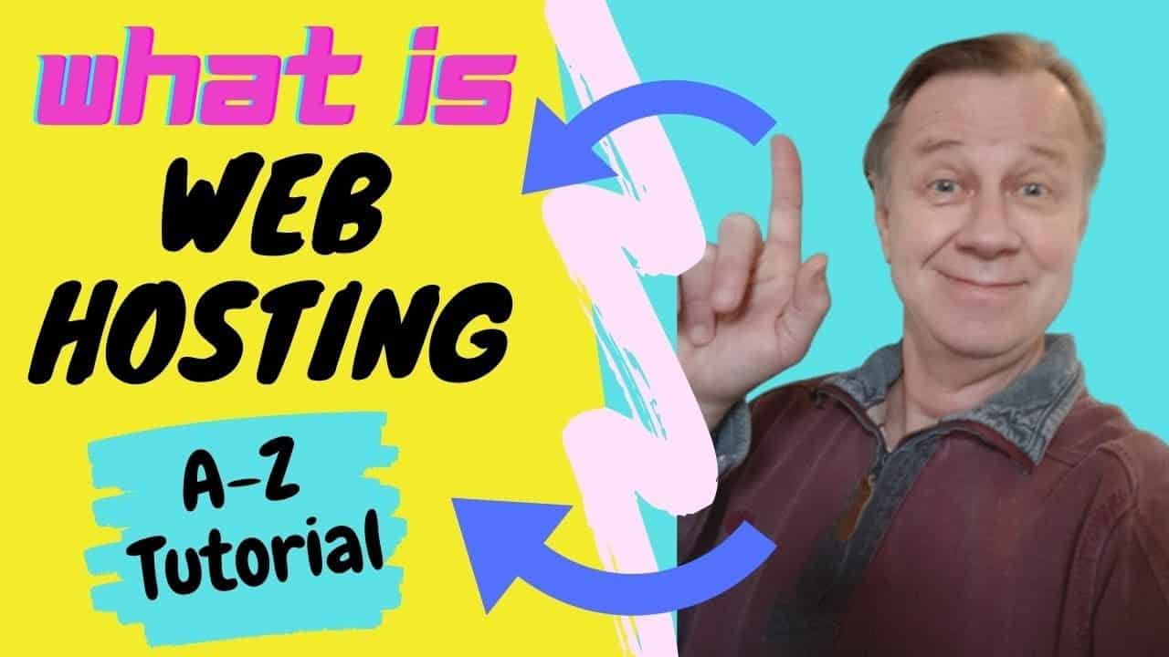What Is Web Hosting? A-Z Full Tutorial