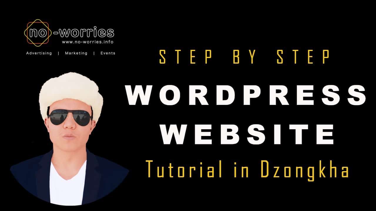 Wordpress Website Tutorial in Dzongkha