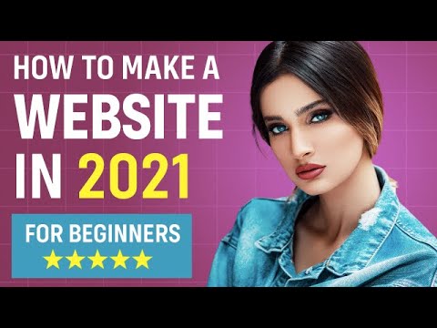 How to Make a Website for Beginners 2021 (EASY!)