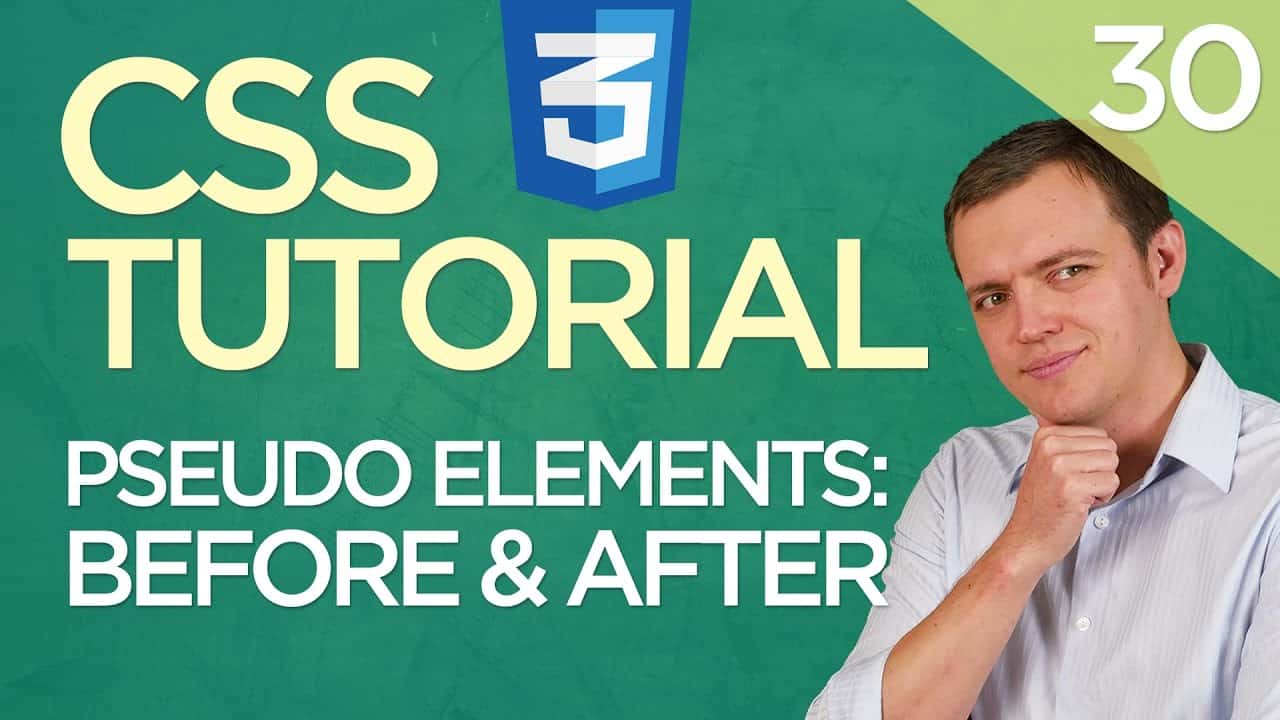 CSS3 Tutorial for Beginners: 30 Before and After Pseudo Elements In CSS