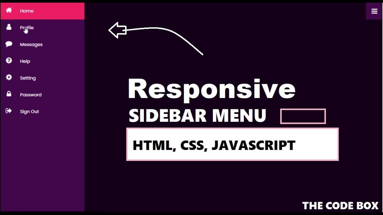 How to Create Responsive Sidebar Menu Using Html CSS & Javascript | Dashboard Side Menu | TheCodeBox