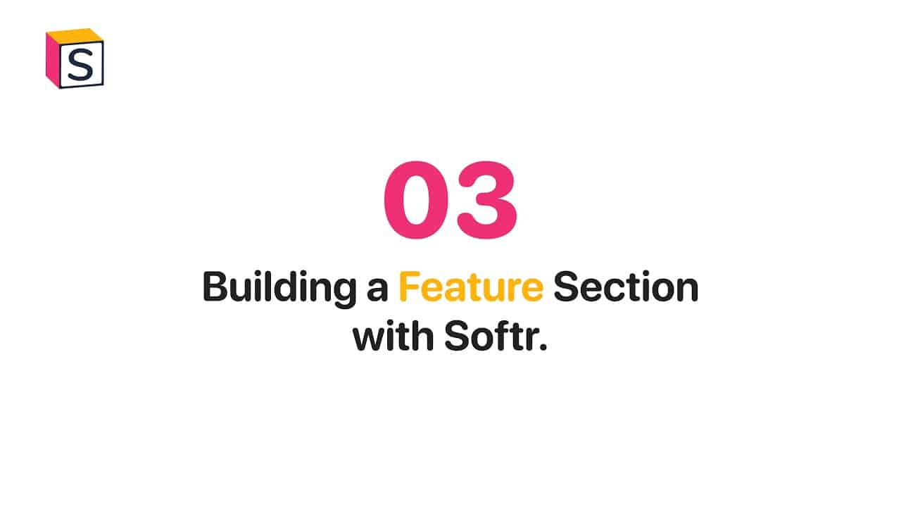 Building a Feature Section for your website in less than 5 minutes using Softr.io