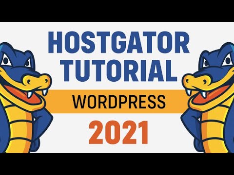 Hostgator Tutorial 2021 - How To Install & Make A Wordpress Website