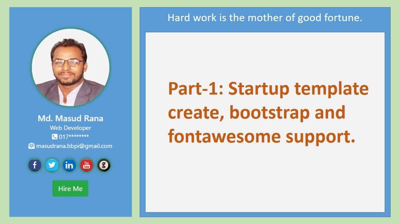 Portfolio website tutorial part-1 startup template create, bootstrap and fontawesome support