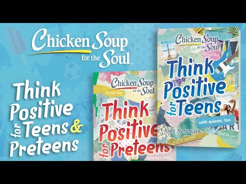 CSS: Think Positive for Teens and CSS: Think Positive for Preteens