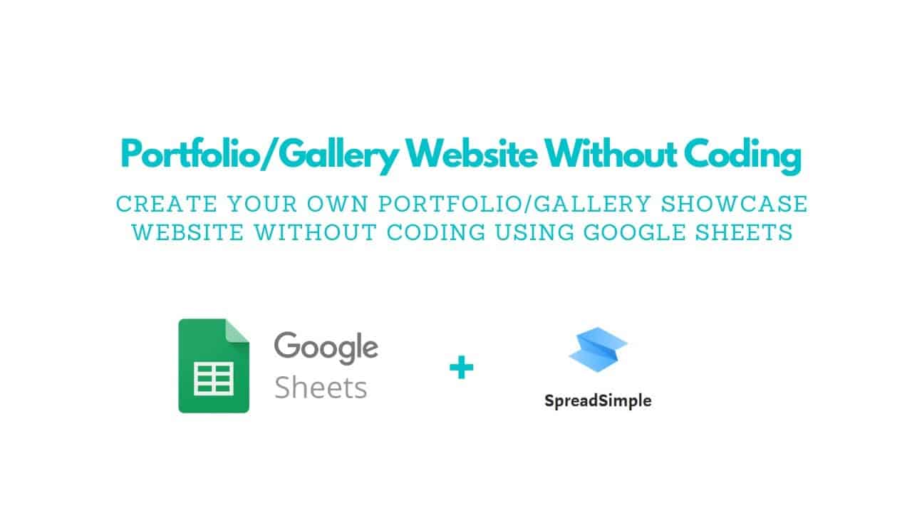 Create a Gallery/Portfolio Website in 10 minutes | No-Code Tutorial | SpreadSimple.com