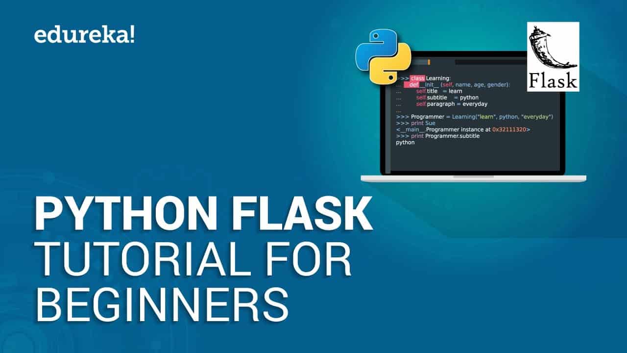 Python Flask Tutorial For Beginners | Flask Web Development Tutorial | Python Training | Edureka