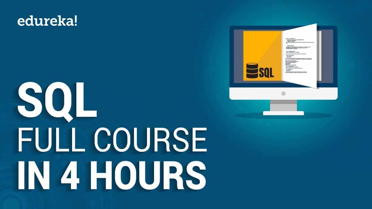 SQL Full Course | SQL Tutorial For Beginners | Learn SQL (Structured Query Language) | Edureka