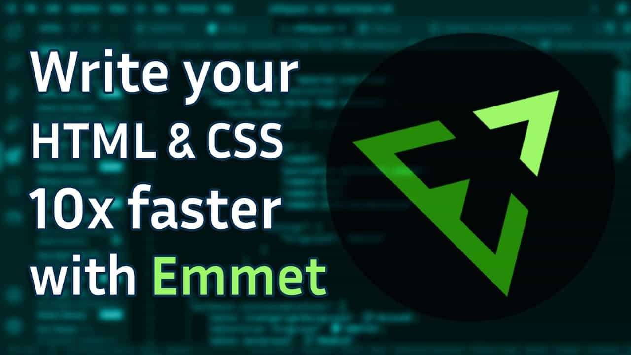 How to Type HTML and CSS Faster with Emmet