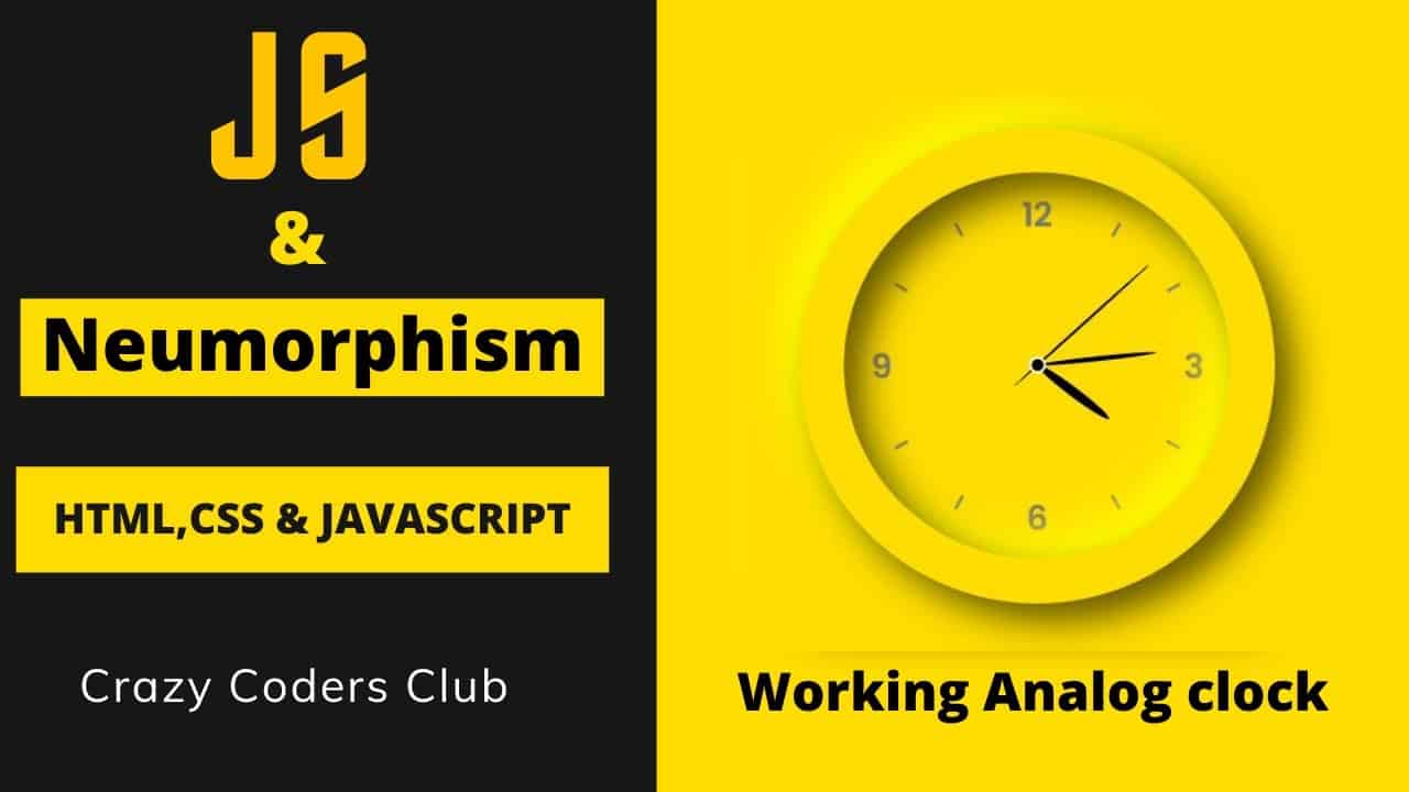 How To Create Analog Clock using HTML | CSS | JavaScript with Neumorphism effect. Web Analog Clock