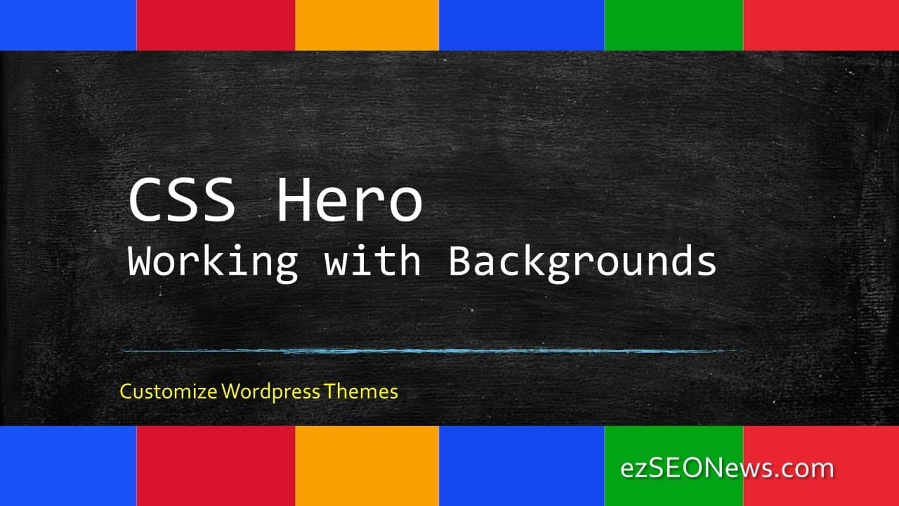 CSS Hero - Working with Backgrounds