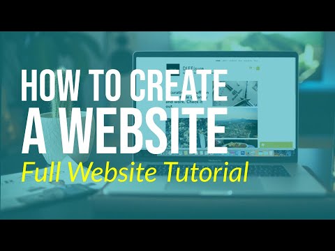 How to Create a Website - Full Website Tutorial