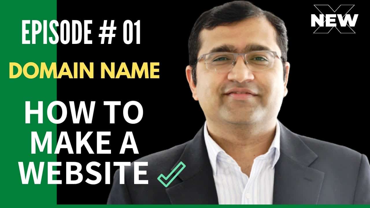How to Create a Website - Complete Tutorial - Episode # 1 - Domain Name