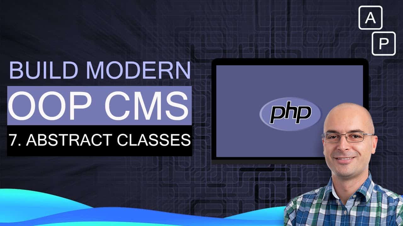 8. Modules and PHP Abstract class | Build a CMS using OOP PHP CMS tutorial MVC [2020]