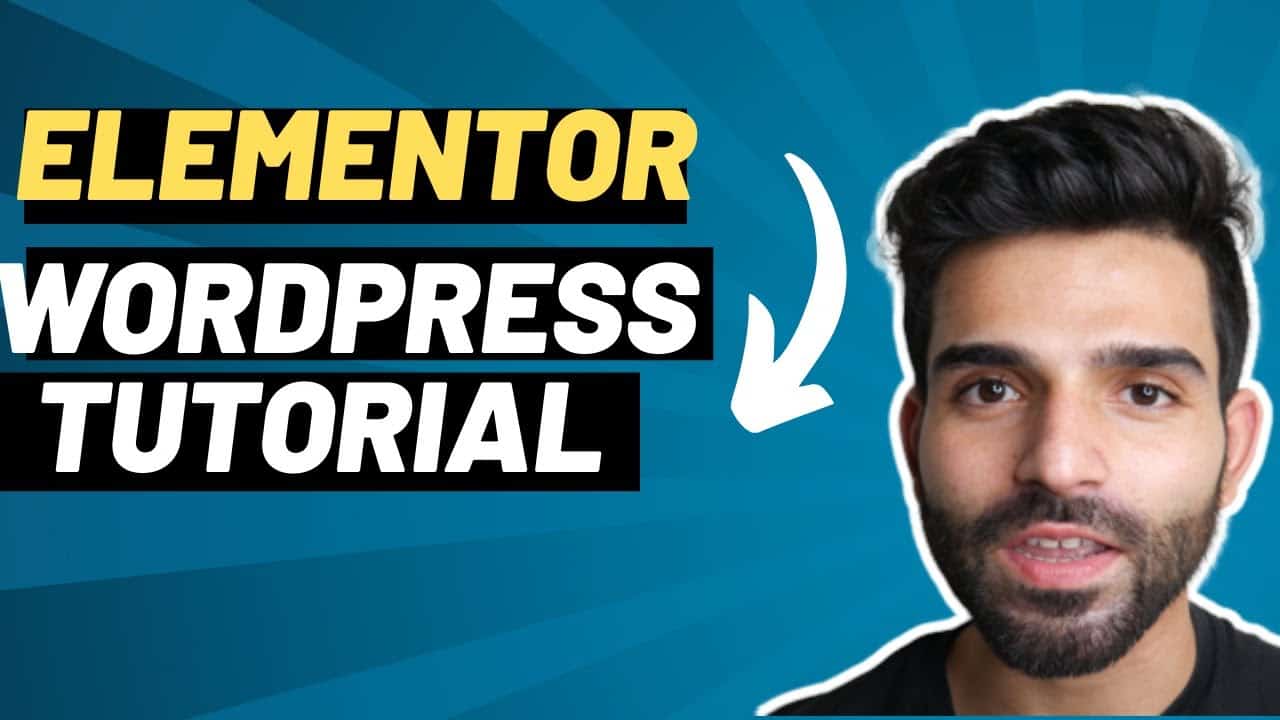 Elementor Wordpress Tutorial For Beginners: Step By Step Guide