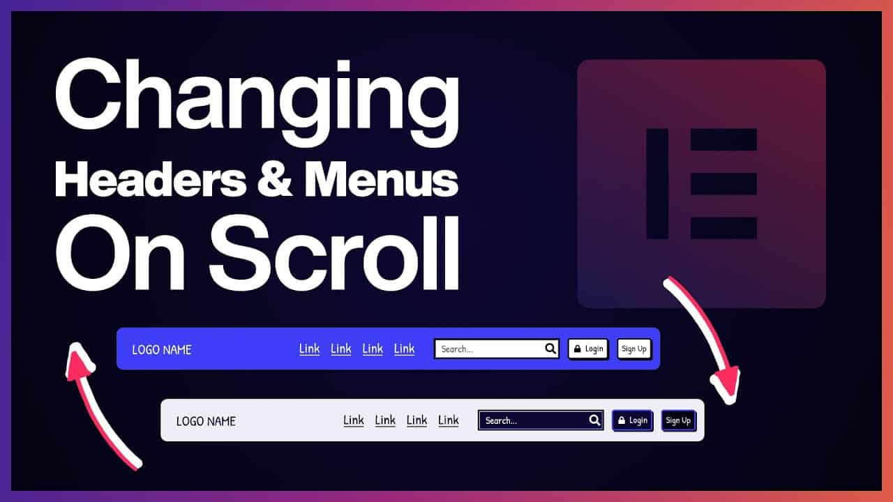 Changing Headers & Menus On Scroll with Elementor