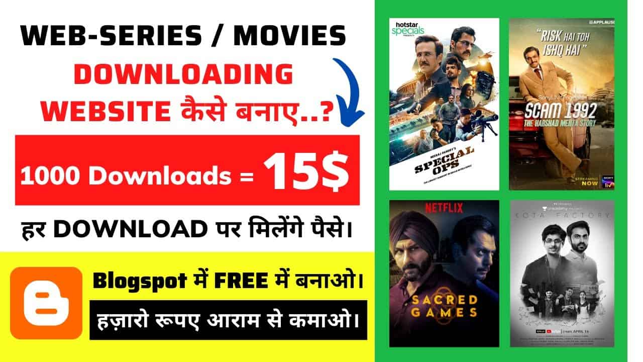 How To Create A Movies & Webseries Downloading Website In Hindi 2021 | Full Tutorial | Blogspot