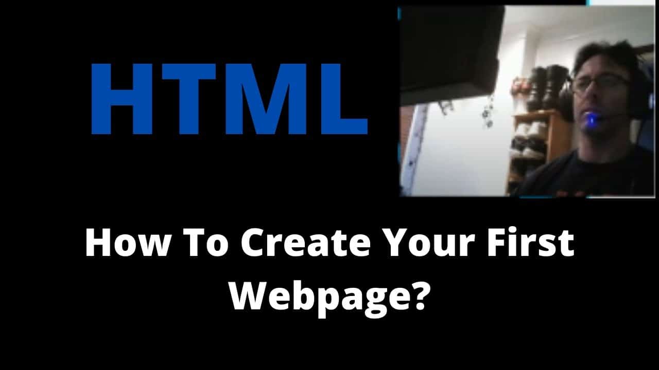 How To Create Your First Webpage   HTML Tutorial