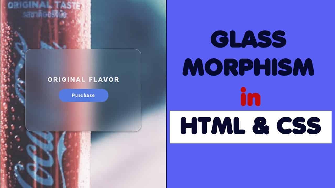 Glassmorphism CSS tutorial