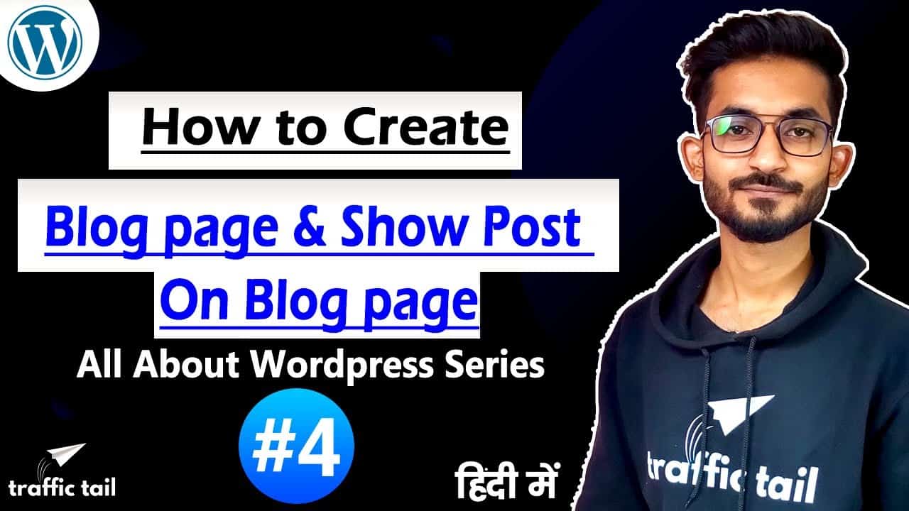 #4 How to Create Blog Page in Wordpress Website & Show all Post in This Page | Wordpress Tutorial