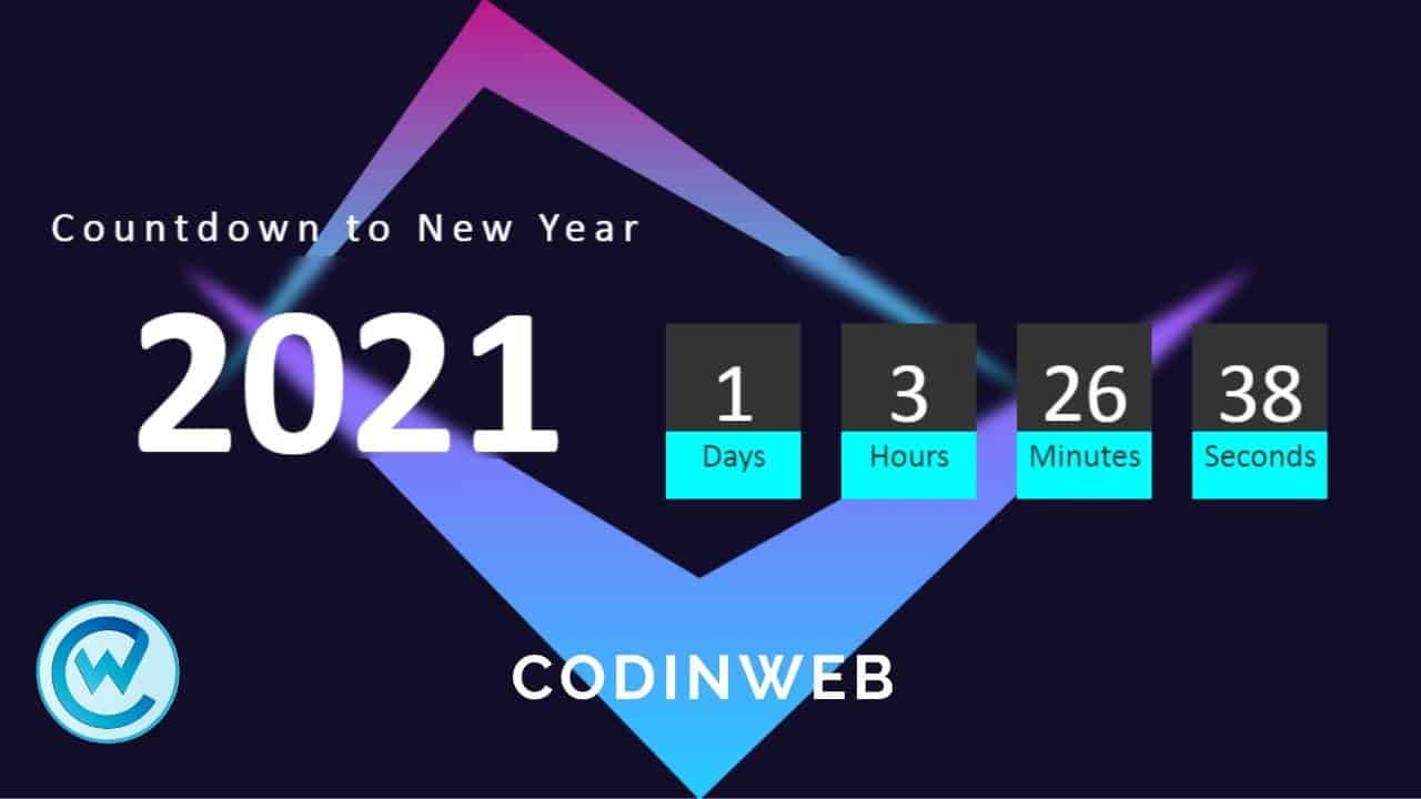 Countdown to New Year 2021: Coming soon page using Html CSS & Javascript (Countdown Clock) Tutorial