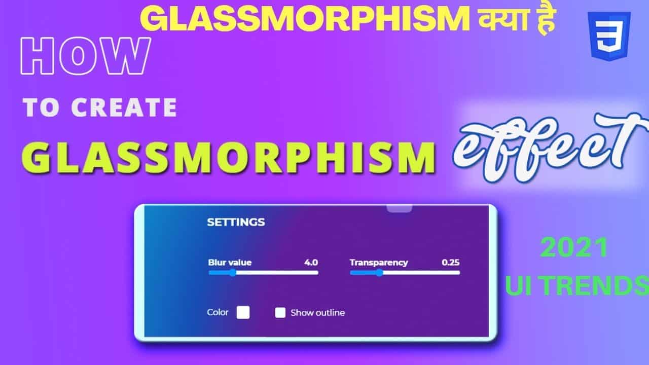 How to Create Glassmorphism Effect in HTML CSS | 2021 UI trends glassmorphism tutorial
