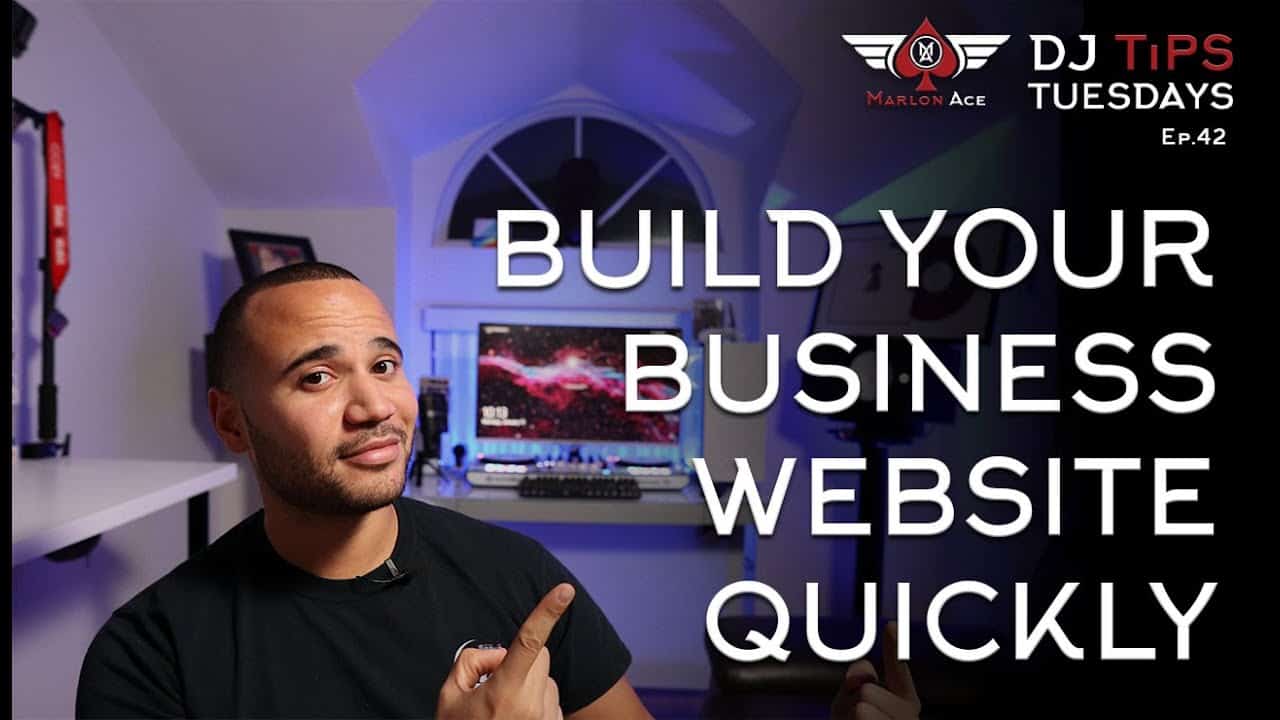 Build Your Business Website Quickly | DJ Tips Tuesdays Ep. 42