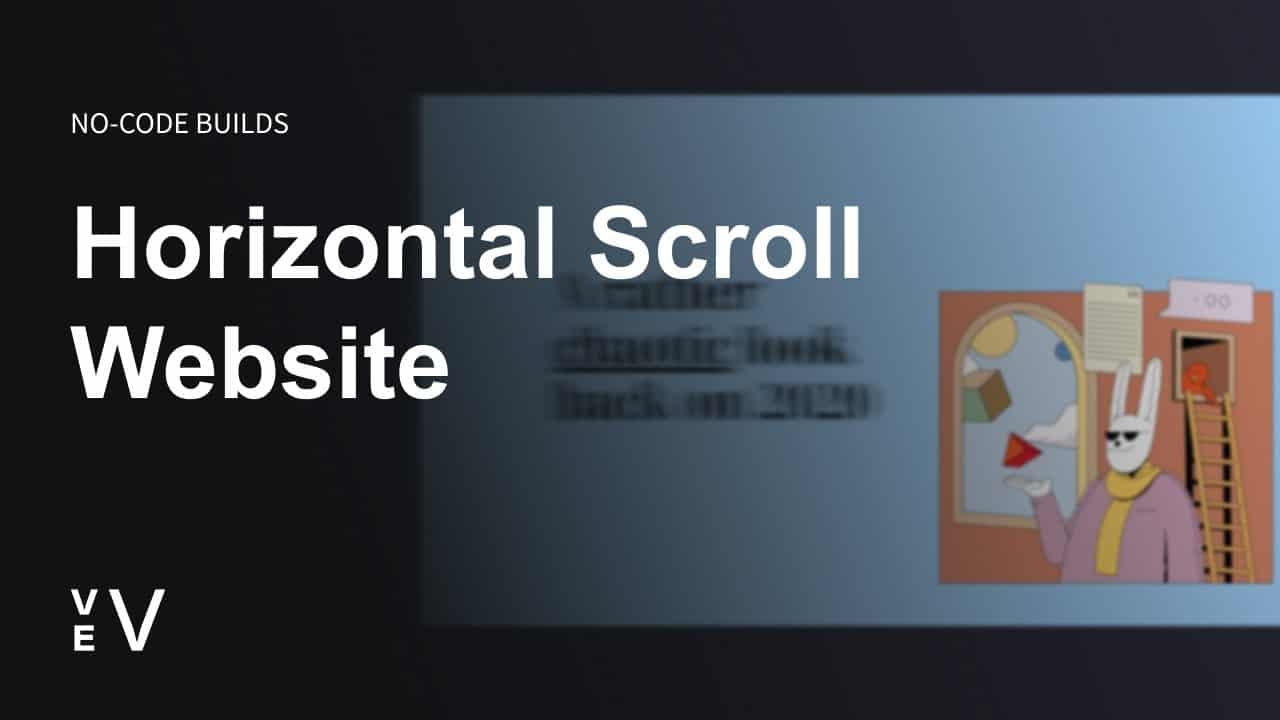 Build a Horizontal Scroll Website | Vev No Code Builds