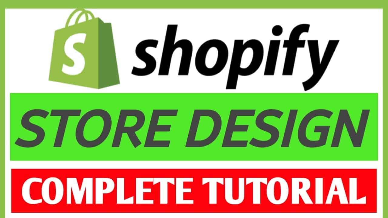 Complete Shopify Website Design Step By Step | Shopify Tutorial For Beginners | Shopify Store Design