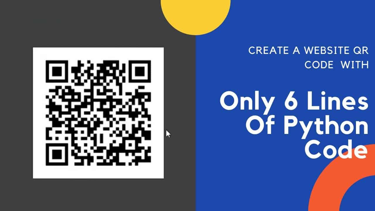 Create A website QR Code with Only 6 Lines of Python Code | Using Pycharm | 2021