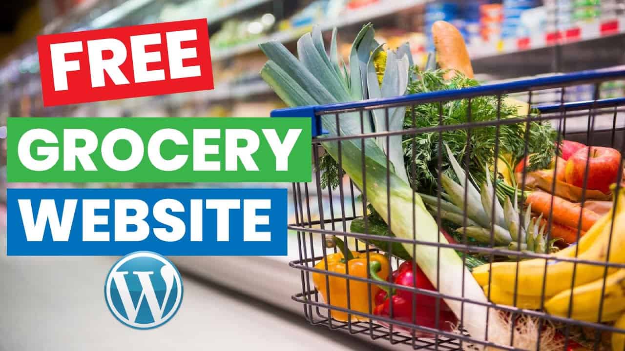 Grocery Website Wordpress 2021 - Full Step-by-Step Tutorial