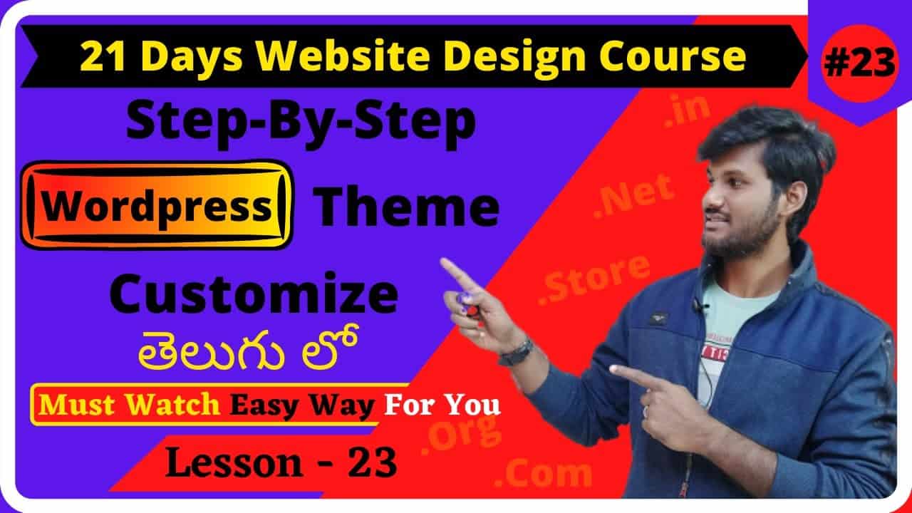 Best Way to Customize Wordpress Theme Explained || Wordpress Tutorial For Beginners in Telugu