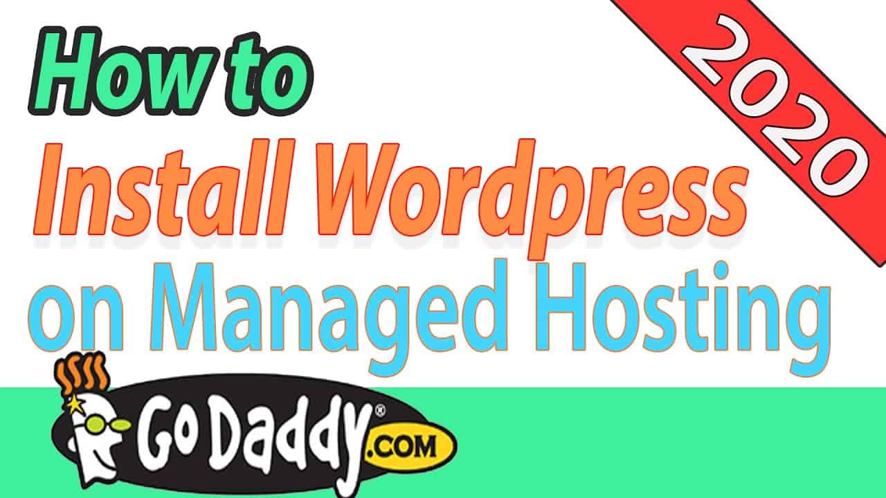 How to build a wordpress website using godaddy managed hosting in 2020