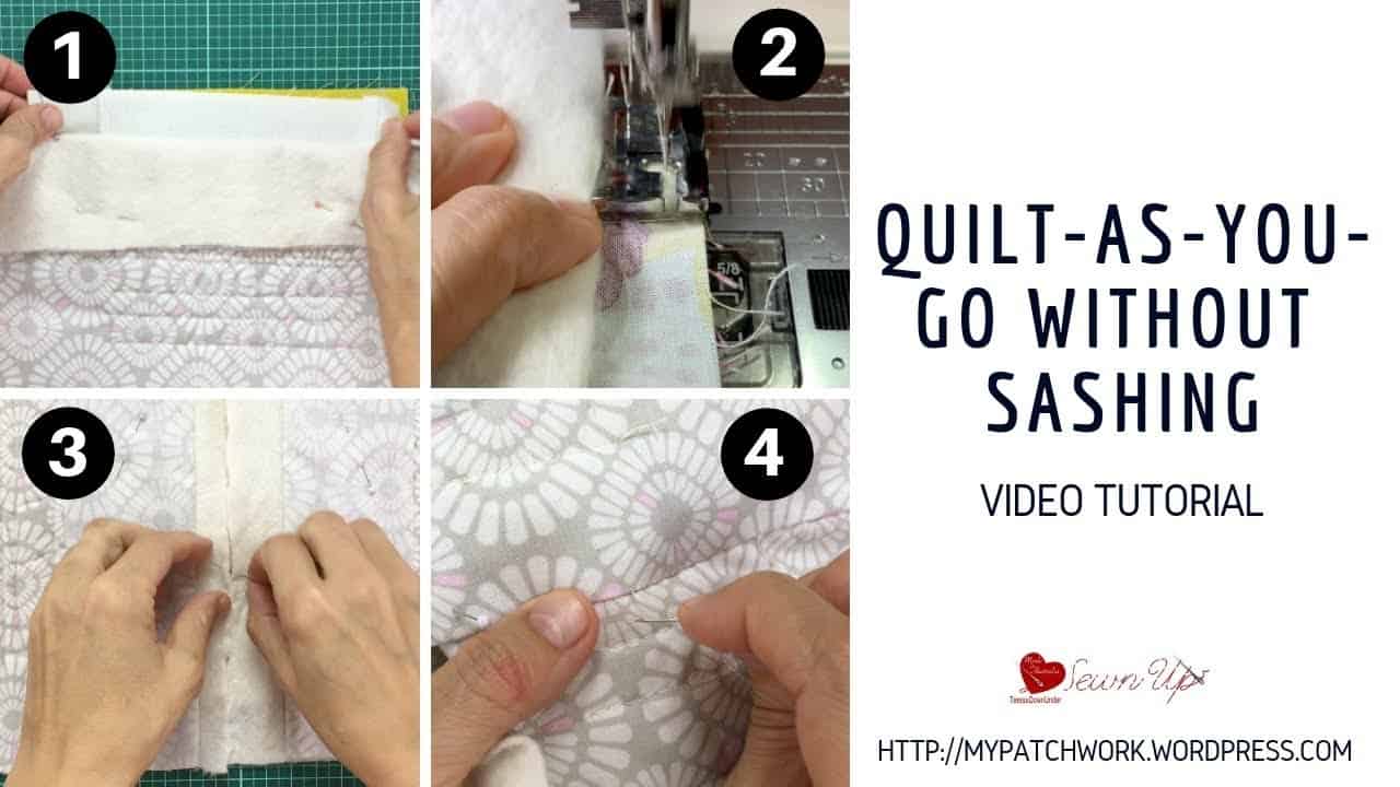 Quilt-as-you-go (QAYG) without sashing video tutorial