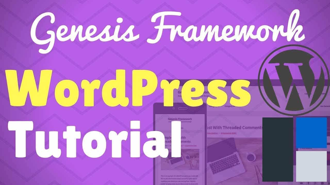 Setup and Customize the Genesis Framework - Wordpress Tutorial