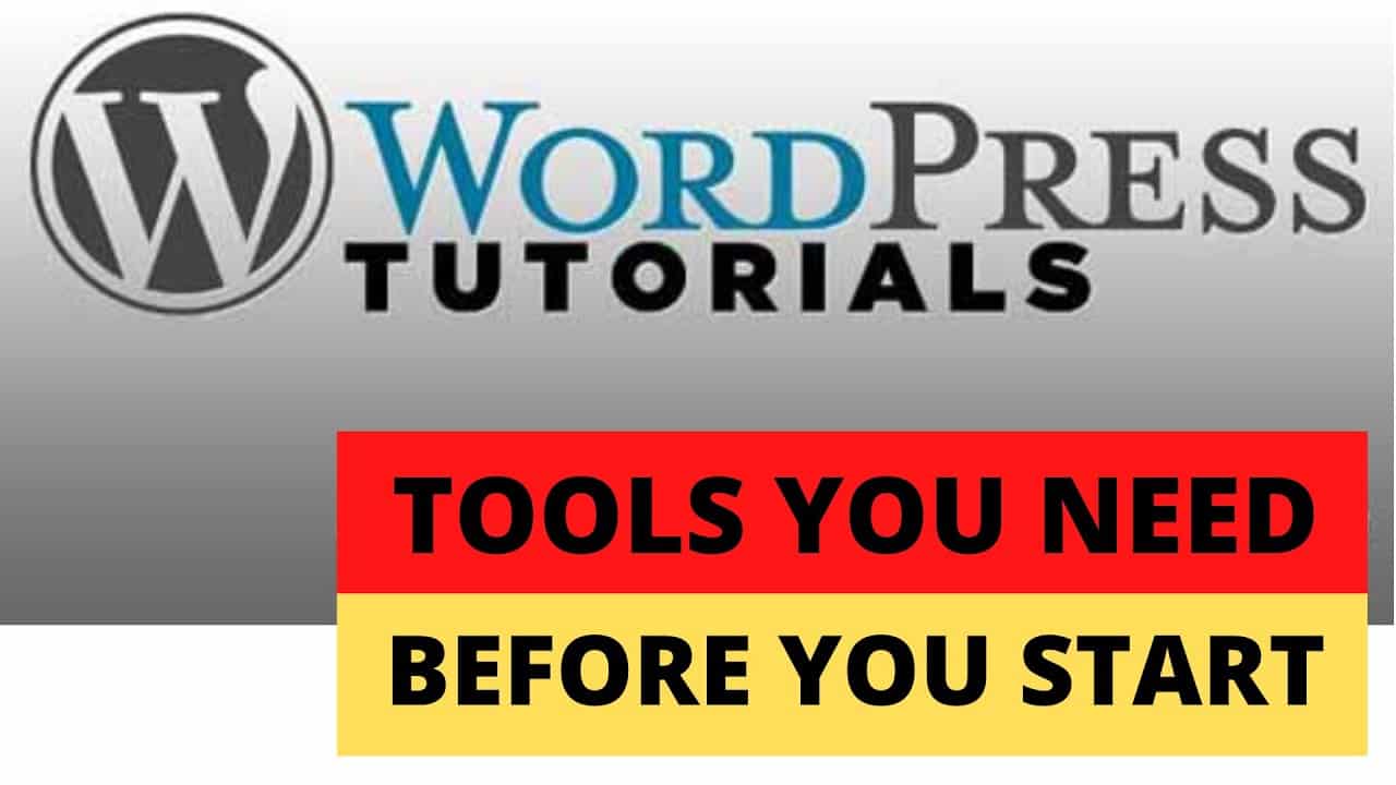 Tools you need before you start learning WordPress (Part 1)