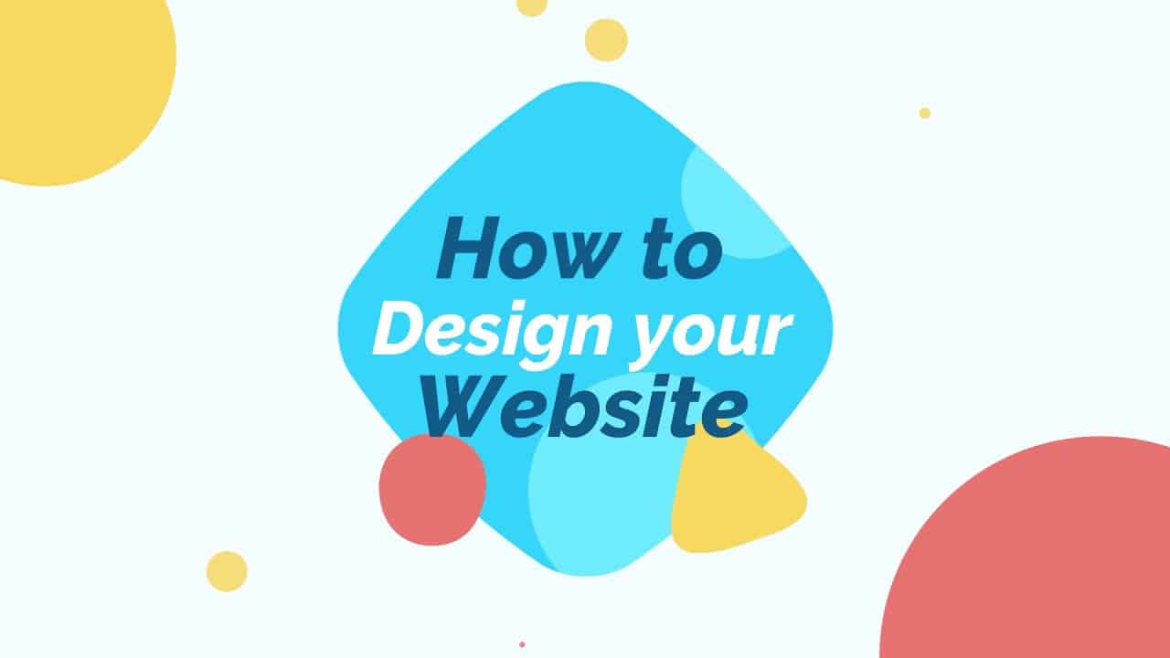 How to design your own website