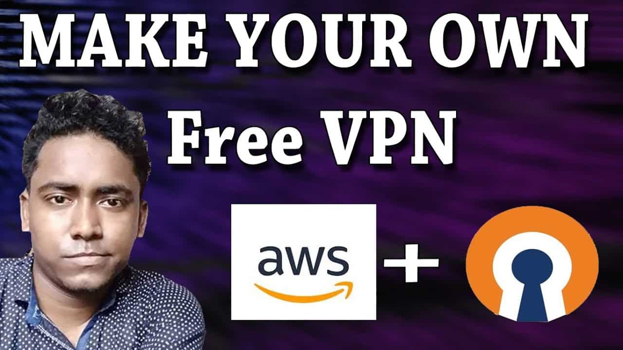 How to Make Your Own Free VPN Server in AWS (OpenVPN)