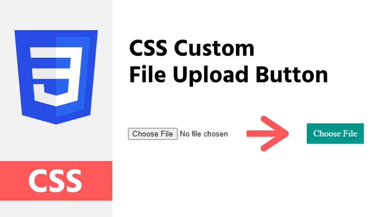 Custom file upload button - CSS Tricks