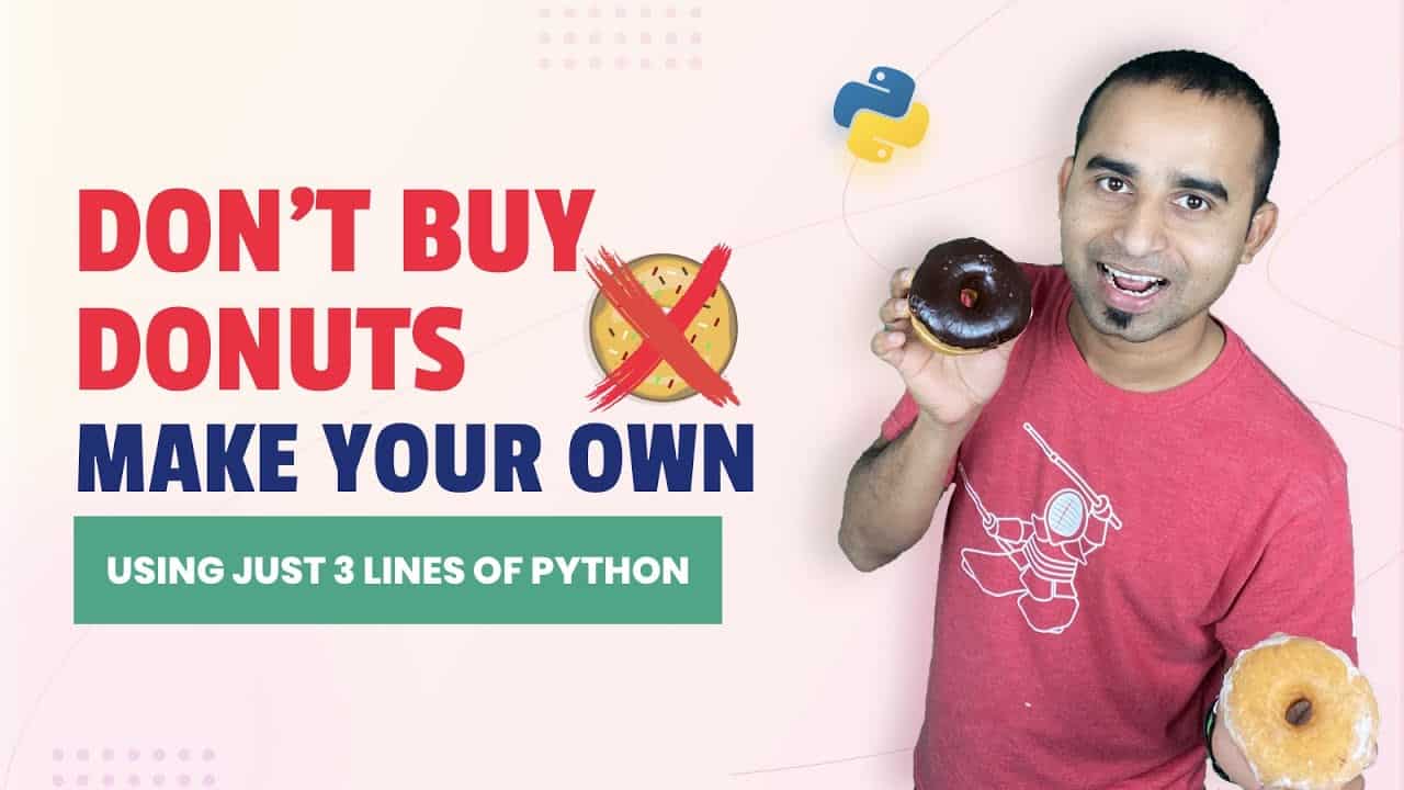 Don't Buy Donut, Make Your Own | Python Project | Rotating Donut | Python 3D Donut | Python Tutorial