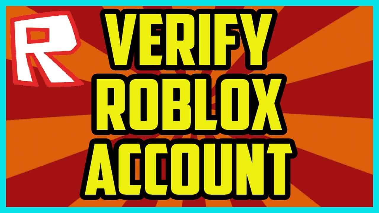 HOW TO VERIFY YOUR ROBLOX ACCOUNT 2017 (EASY) - How To verify Your Roblox Email Address