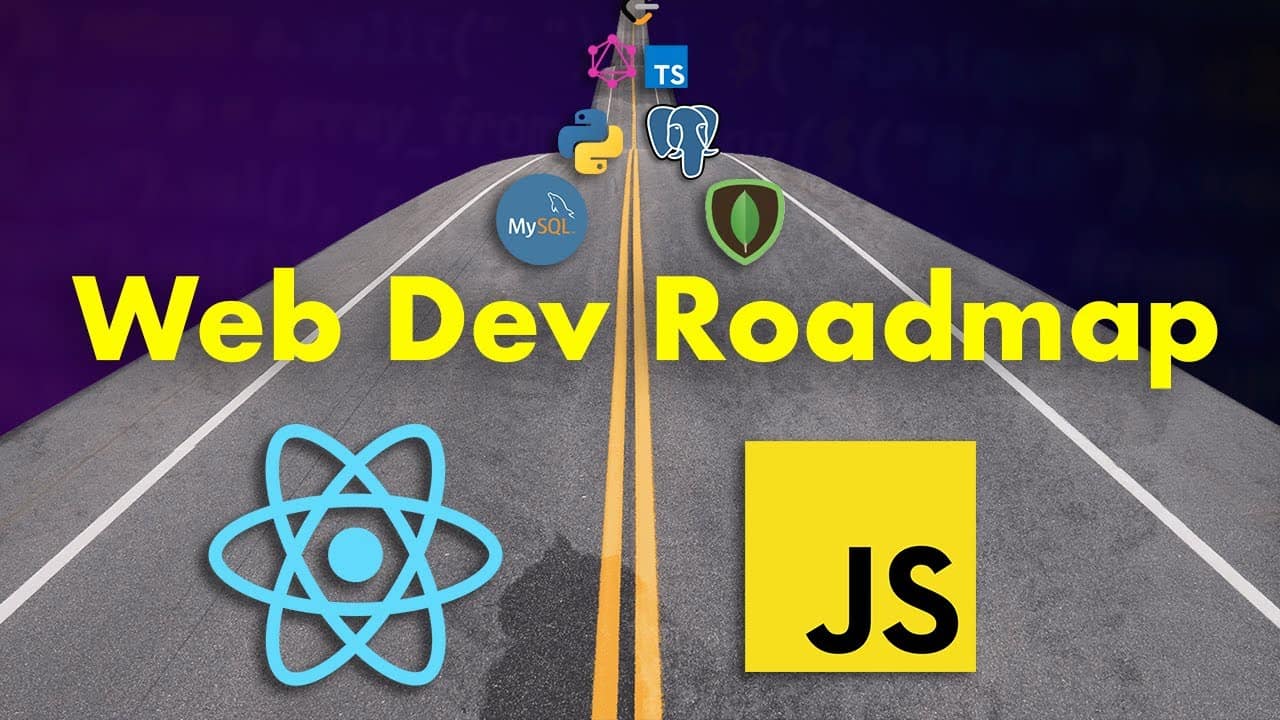 Web Development Roadmap 2021 - Beginner to Advanced