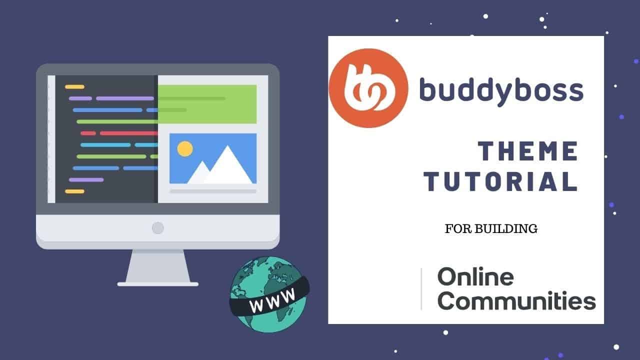 BUDDYBOSS THEME TUTORIAL - Using buddypress style theme to build your  Wordpress online community.