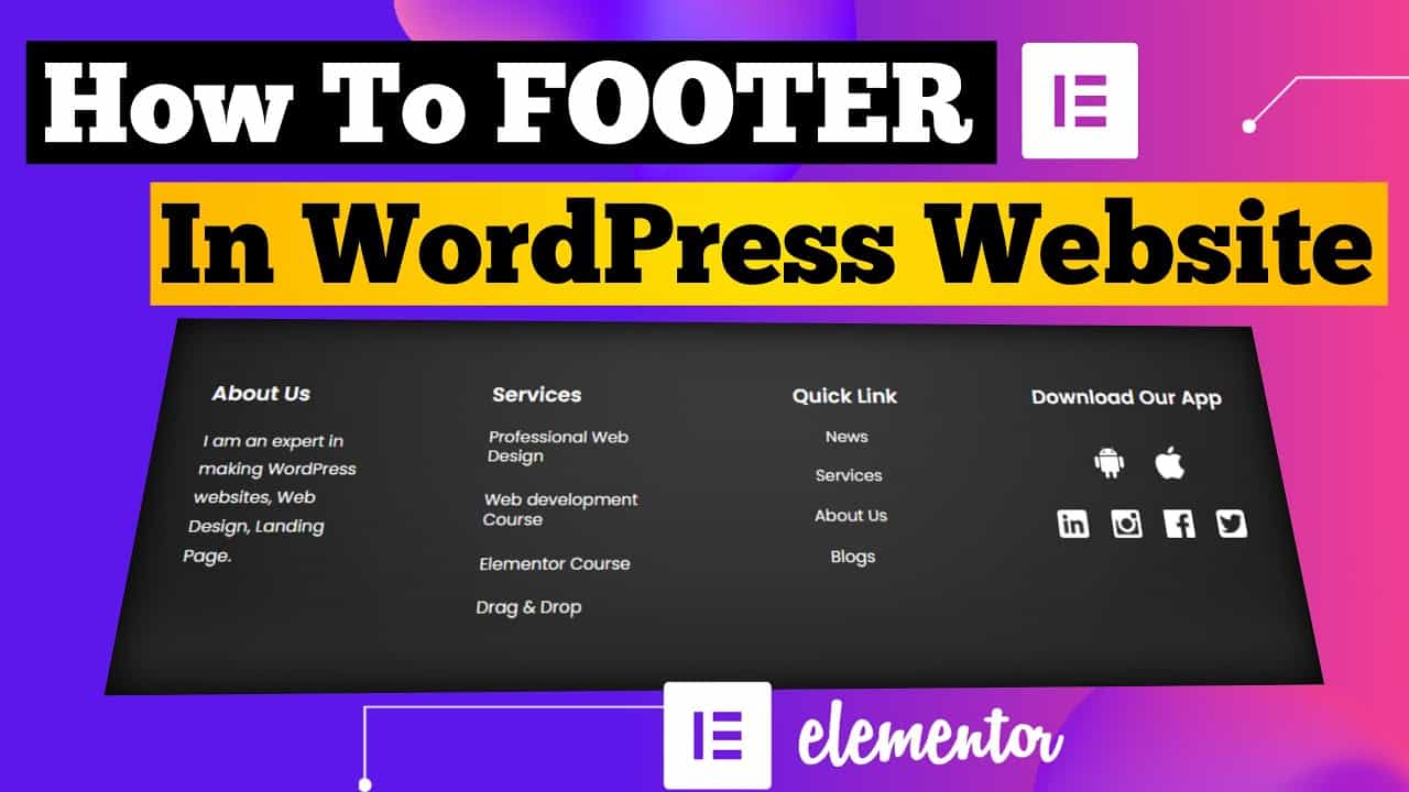 How To Create Footer In WordPress Website With Elementor 2021 | Elementor Footer Tutorial