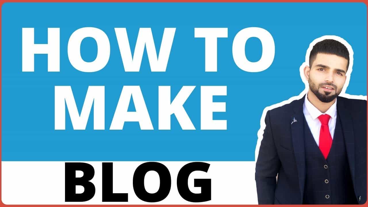 How to Make a Blog Website: Beginners Guide