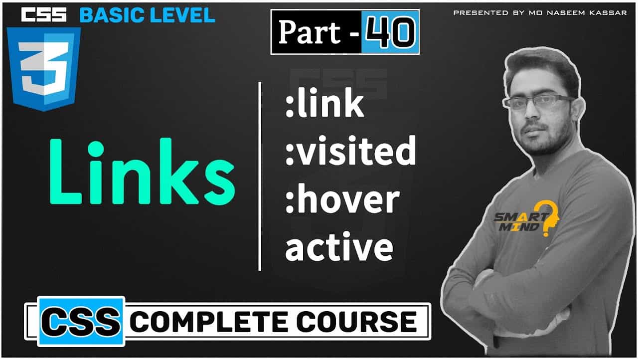 What is link visited link active link and link hover in CSS for beginners by smart mind #40